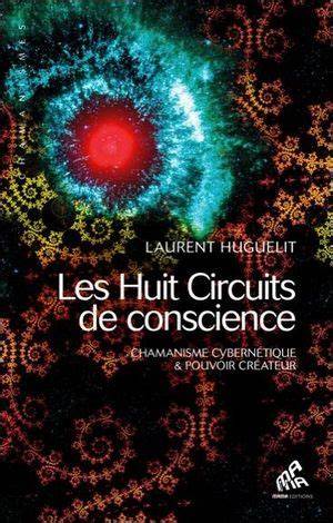 les huit circuits de conscience chamanisme cybern