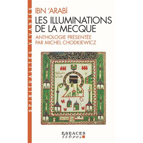 Les Illuminations De La Mecque Al Futa Ha T Al Ma
