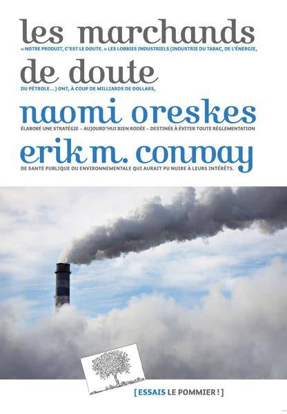 les marchands de doute ou comment une poigna c e
