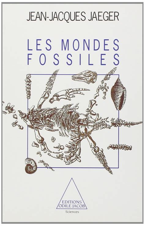Les Mondes Fossiles