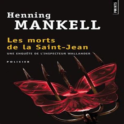 les morts de la saint jean