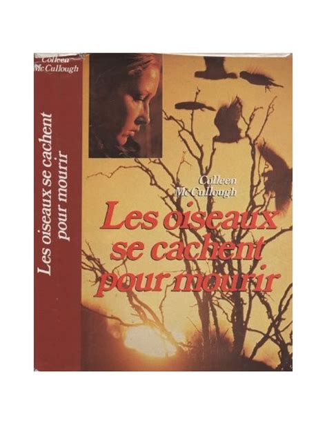 Les Oiseaux Se Cachent Pour Mourir