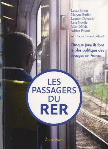 Les Passagers Du Rer