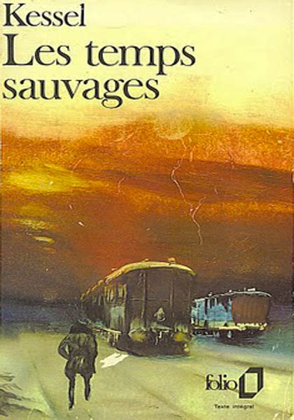 les temps sauvages