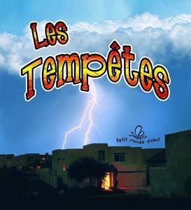 Les Temptes Changing Weather Storms Petit Monde V