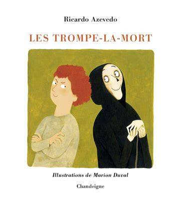 les trompe la mort
