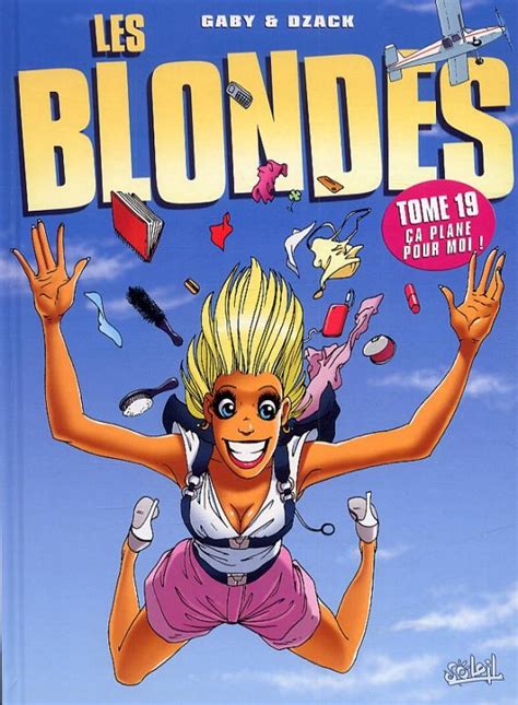 Read Online Les Blondes Tome 09 Il Est Pas Joli Mon Neuf 