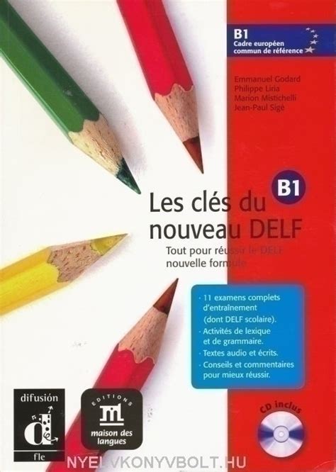 Full Download Les Cles Du Nouveau Delf B1 