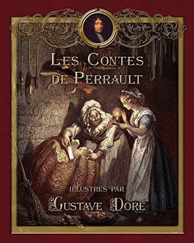 Full Download Les Contes De Perrault Illustres Par Gustave Dore Download 