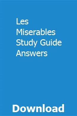 Read Online Les Miserables Study Guide Answers 