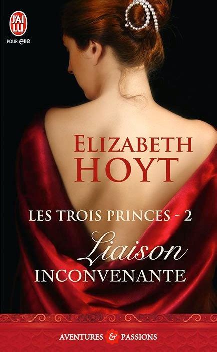 Full Download Les Trois Princes Liaison Inconvenante 