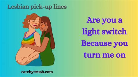 Lesbian Pick Up Lines