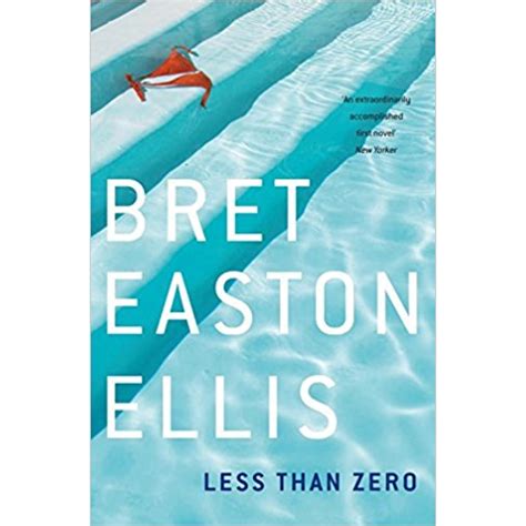 Full Download Less Than Zero By Bret Easton Ellis Facileore 