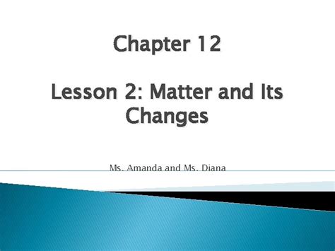 Download Lesson 2 Matter And Its Changes 