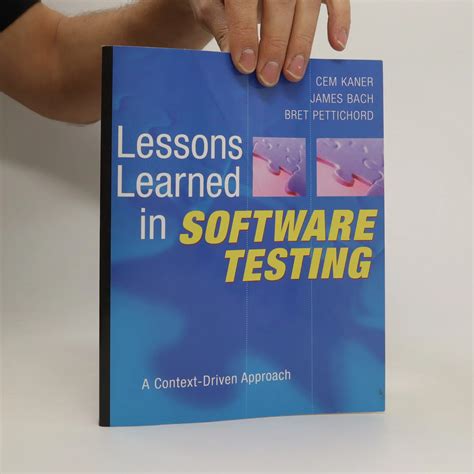 Lessons Learned In Software Testing A Context Driven Approach Computer Science