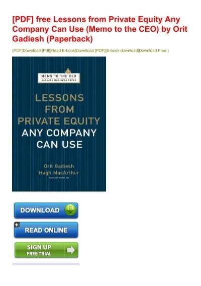 Full Download Lessons From Private Equity Any Company Can Use Memo To The Ceo 