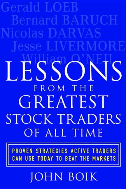 Read Lessons From The Greatest Stock Traders Of All Time 