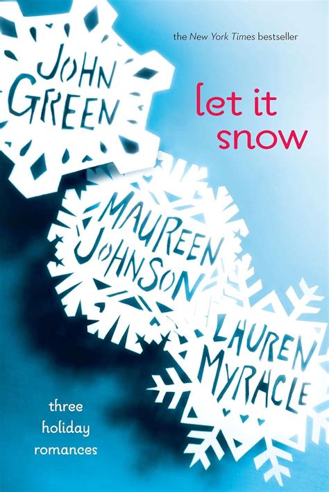 Let It Snow John Green