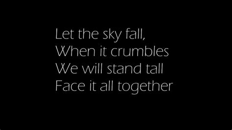 Let The Sky Fall Lyrics