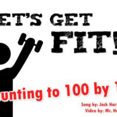 Let X27 S Get Fit Count To 100 Counting Up To 100 - Counting Up To 100