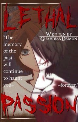 lethal passion
