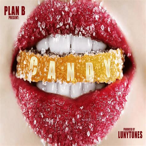 Letra De Plan B Candy