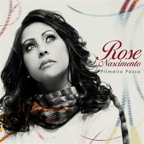 Letra De Rose Nascimento Simplesmente Sobrenatural