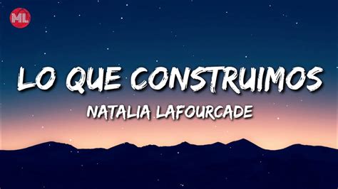 Letra Lo Que Construimos