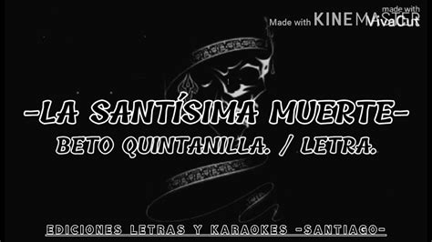 Letra Santisima Muerte
