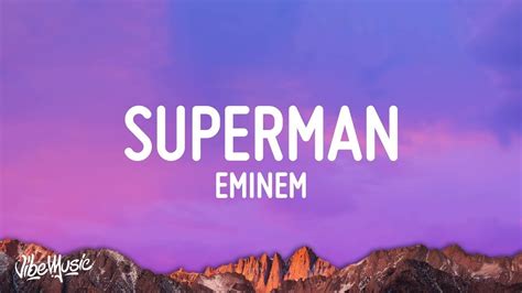 Letra Superman Eminem
