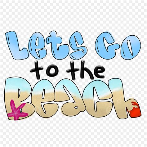 Let's Go The Beach Beach