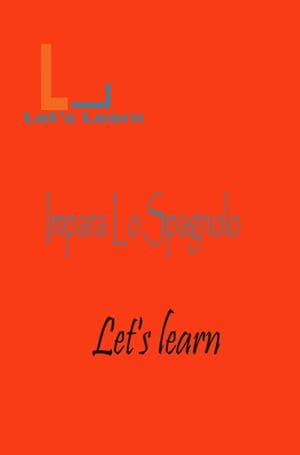 Full Download Lets Learn Impara Lo Swahili 