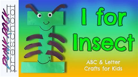 Letter I For Insect Fun Preschool Crafts For I Is For Insect - I Is For Insect