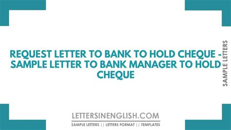 letter requesting hold back cheque