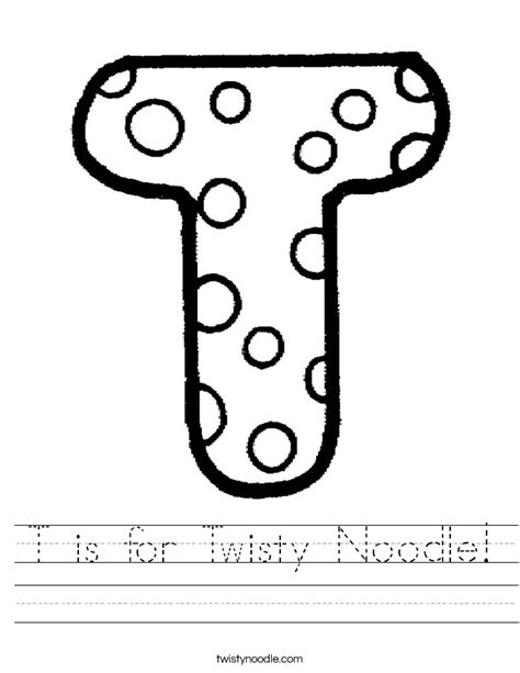 Letter T Worksheets Twisty Noodle T Worksheet For Kindergarten  - T Worksheet For Kindergarten\