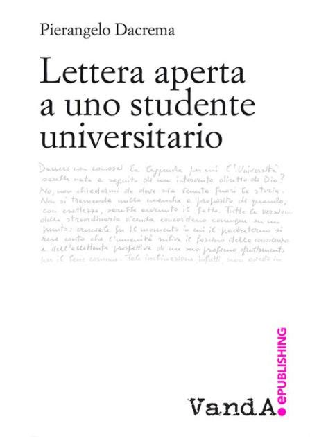 Read Online Lettera Aperta A Uno Studente Universitario Citt Possibile 