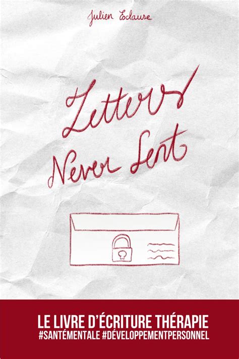 Letters I Will Never Send
