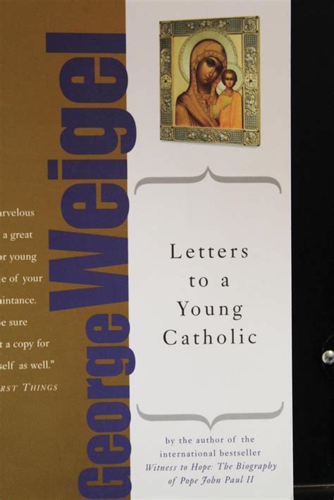 Read Letters To A Young Catholic George Weigel 