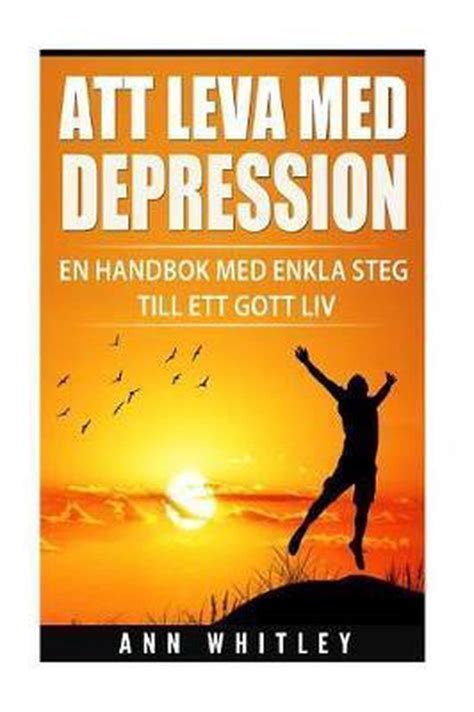 leva med svår depression