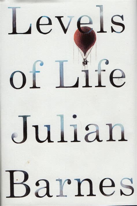 Full Download Levels Of Life Julian Barnes 