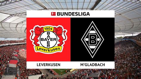 leverkusen vs monchenglad