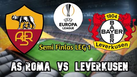 Leverkusen Vs Roma   History Leverkusen Roma Uefa Europa League 2022 23 - Leverkusen Vs Roma