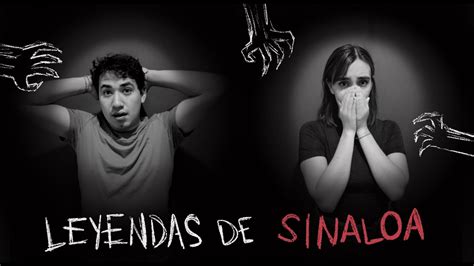 Leyendas De Sinaloa