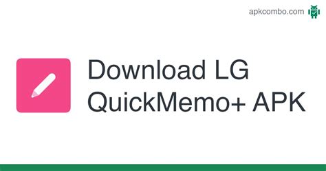 lg quick memo apk