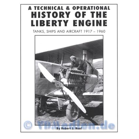 Liberty Engine A Technical Operational History