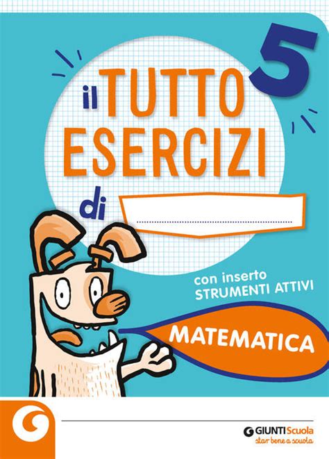 Full Download Libri Di Matematica Quinta Elementare 