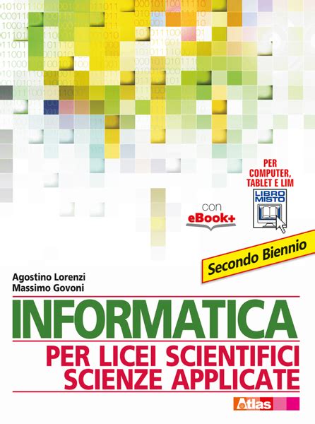 Read Libri Di Testo Informatica Liceo Scienze Applicate 