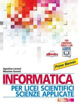 Read Libri Di Testo Informatica Liceo Scienze Applicate 