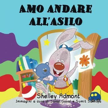 Read Online Libri Per Bambini Amo Andare Allasilo Italian Kids Books Italian Childrens Books 