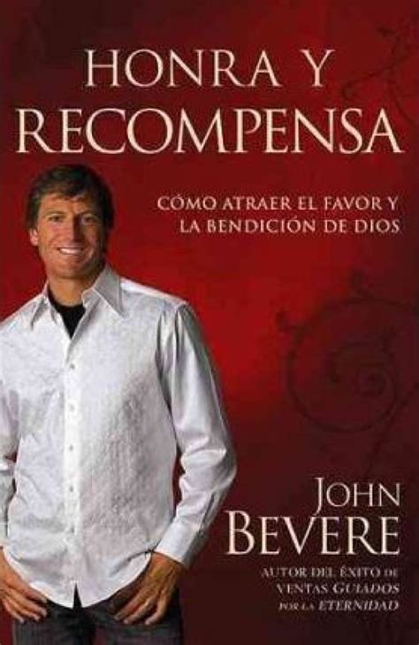 Libro Honra Y Recompensa John Bevere